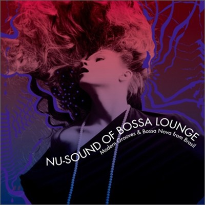 Nu-Sound of Bossa Lounge