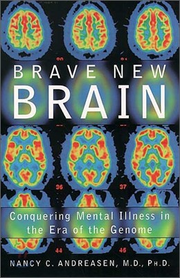 Brave New Brain