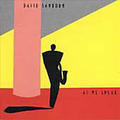 David Sanborn - As We Speak (CD)