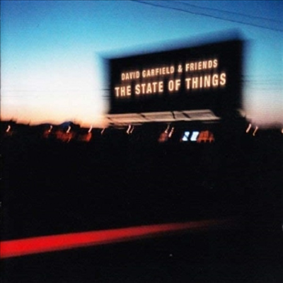David Garfield / Friends - The State Of Things (CD)