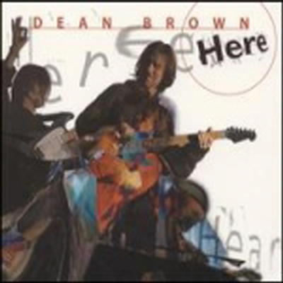 Dean Brown - Here (CD)