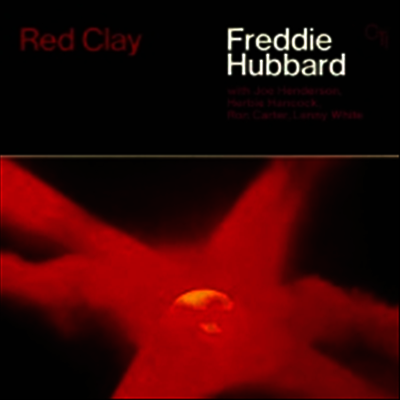 Freddie Hubbard — Red Clay (Remastered) 앨범 커버