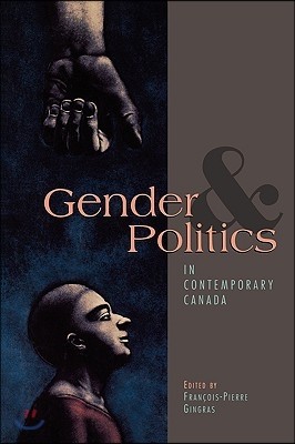 Gender and Politics in Contemporary Canada