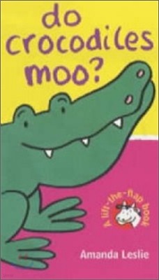 Do Crocodiles Moo?
