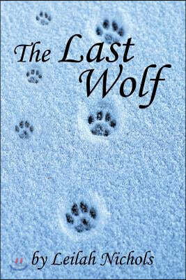 The Last Wolf