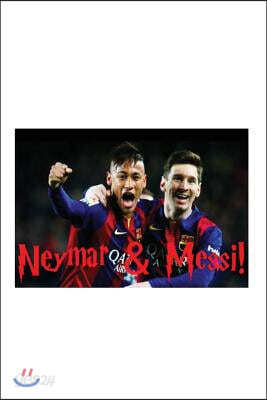 Neymar & Messi!: Separate Ways