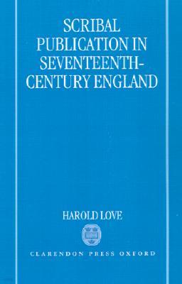 Scribal Publication in Seventeenth-Century England