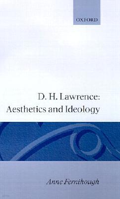 D.H. Lawrence: Aesthetics and Ideology