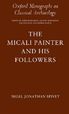 The Micali Painter and His Followers