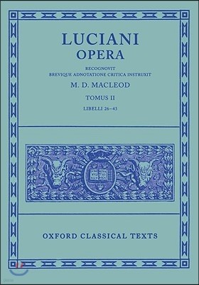 Lucian Opera Tomus II (Books XXVI-XLIII)