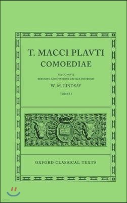 Plautus Comoediae Vol. I: Amphitruo - Mercator