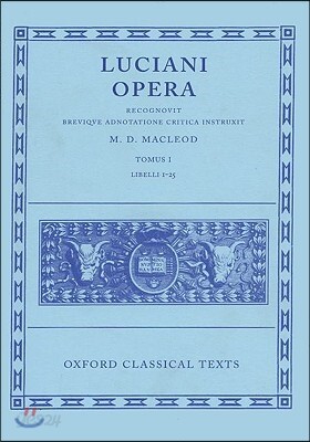 Lucian Opera Tomus I (Books I-XXV)