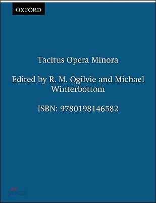 Tacitus Opera Minora