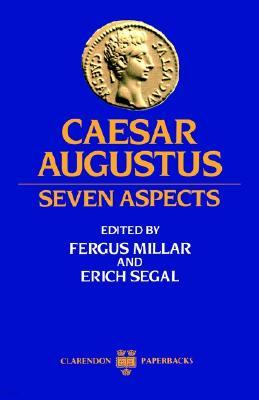 Caesar Augustus: Seven Aspects