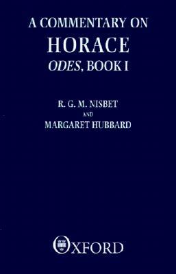 A Commentary on Horace: Odes, Book I