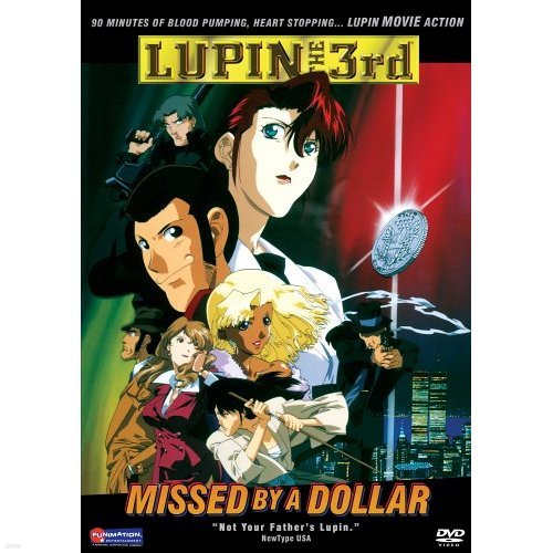 Lupin the 3rd - Missed by a Dollar