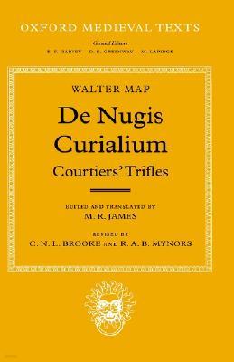de Nugis Curialium: Courtiers' Trifles