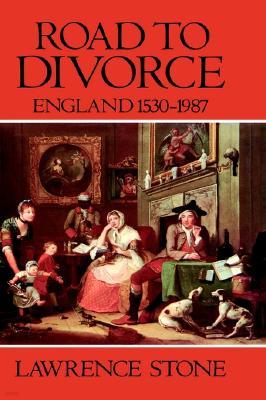 Road to Divorce: England, 1530-1987