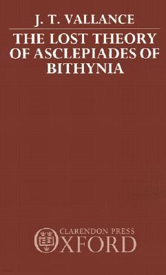 Lost Theory of Asclepiades of Bithynia