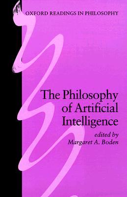 The Philosophy of Artificial Intelligence