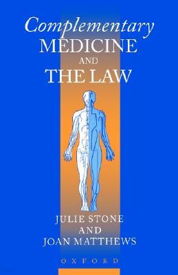 Complementary Medicine and Law