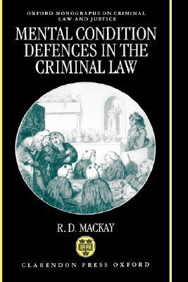 Mental Conditions Defences in the Criminal Law