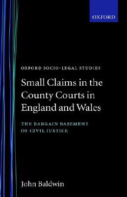 Small Claims in the County Courts in England and Wales