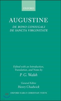 Oxford University Press Augustine, de Bono Coniugali and de Sancta Virginitate