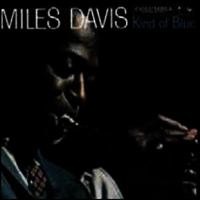 Miles Davis — Kind Of Blue 앨범 커버