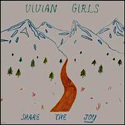 Vivian Girls — Share The Joy 앨범 커버