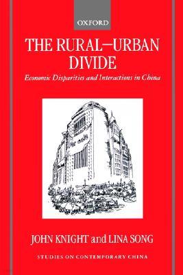 The Rural-Urban Divide: Economic Disparities and Interactions in China