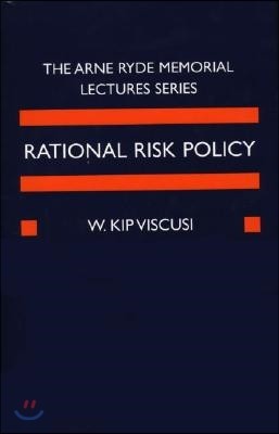 Rational Risk Policy