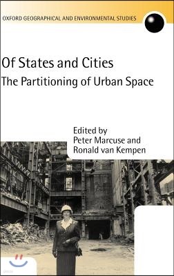 Of States and Cities: The Partitioning of Urban Space