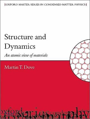 Structure and Dynamics