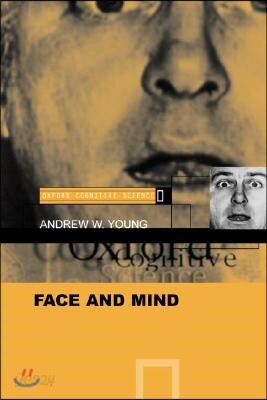 Face and Mind