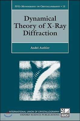 Dynamical Theory of X-Ray Diffraction