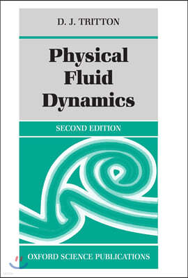 Physical Fluid Dynamics