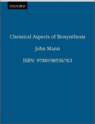 Chemical Aspects of Biosynthesis