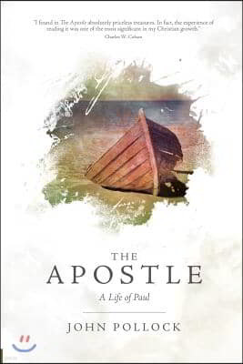 The Apostle: A Life of Paul