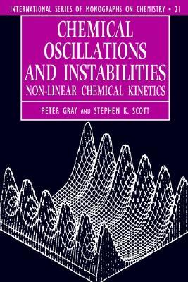 Chemical Oscillations and Instabilities: Non-Linear Chemical Kinetics