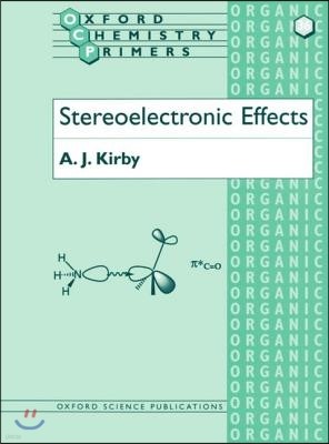 Stereoelectronic Effects