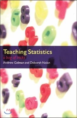 Teaching Statistics: A Bag of Tricks