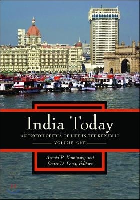 India Today [2 Volumes]: An Encyclopedia of Life in the Republic [2 Volumes]