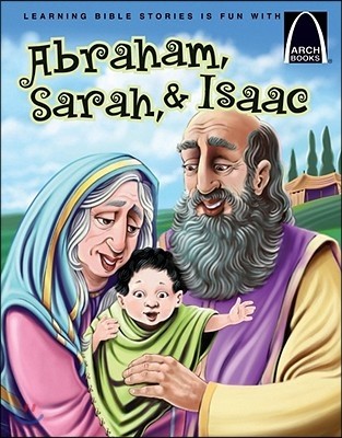 Abraham, Sarah, & Isaac