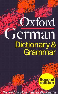 The Oxford German Dictionary and Grammar