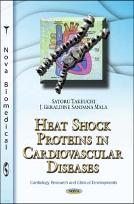 Heat Shock Proteins in Cardiovascular Diseases
