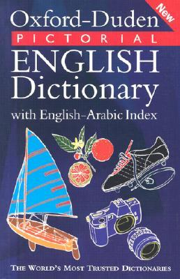 Oxford-Duden Pictorial English Dictionary with English-Arabic Index