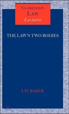 The Law's Two Bodies: Some Evidential Problems in English Legal History