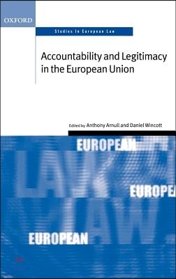 Accountability and Legitimacy in the European Union