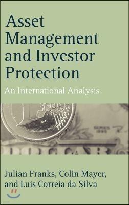 Asset Management and Investor Protection: An International Analysis